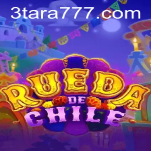 Discover the Exciting World of RuedaDeChile and the Mystique of Tara777