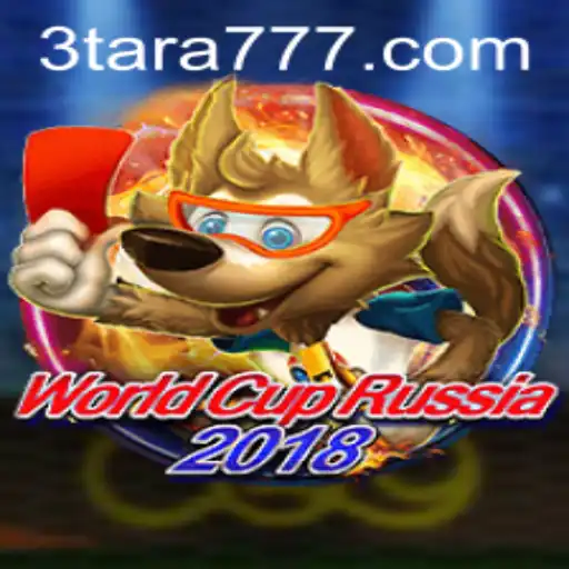 Exploring the Exciting World of WorldCupRussia2018 and the Unique Strategy of Tara777
